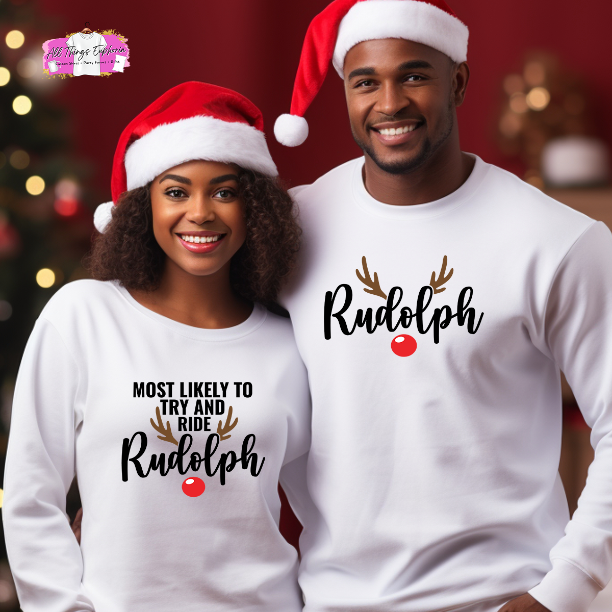 Most Likely to Try and Ride Rudolph Couple Sweatshirt Set All